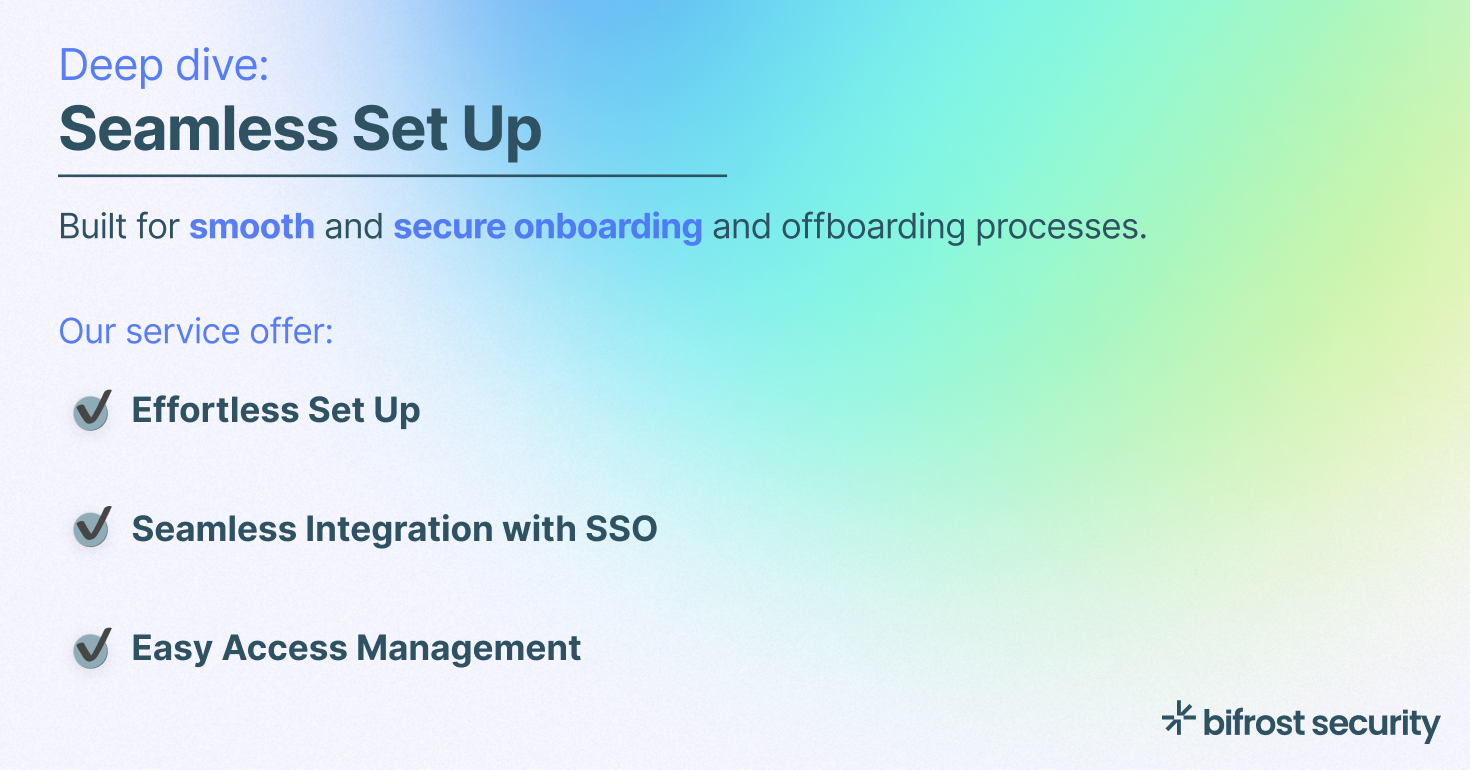 Deep dive: Effortless Set-up